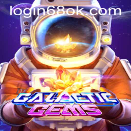 Explore the Cosmic Adventure in GalacticGems: A New Frontier Awaits