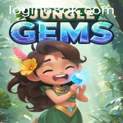 Discover the Exciting World of JungleGems on 68OK.COM