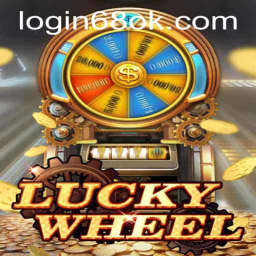 Discover the Excitement of LuckyWheel on 68OK.COM