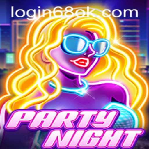 An In-Depth Look at PartyNight and the Role of 68OK.COM in the Modern Gaming World