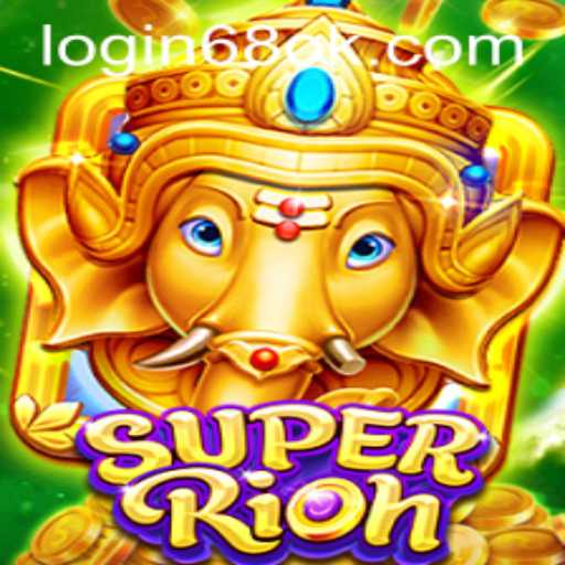 Discover the Exciting World of SuperRich with 68OK.COM