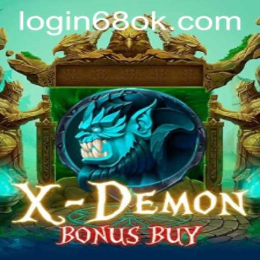 Exploring the Exciting World of XDemonBonusBuy